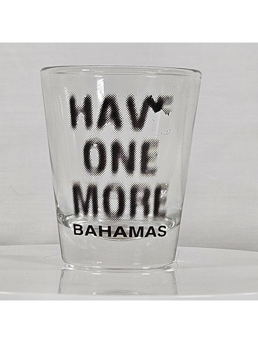 Hav One More Bahamas Shot Glass Black White Barware Souvenir Collectible